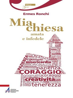 cover image of Mia chiesa amata e infedele